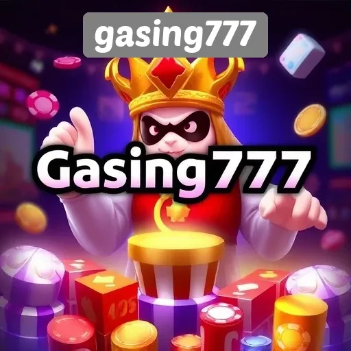 Gasing777 Platform Game Terpercaya untuk Pemain Indonesia